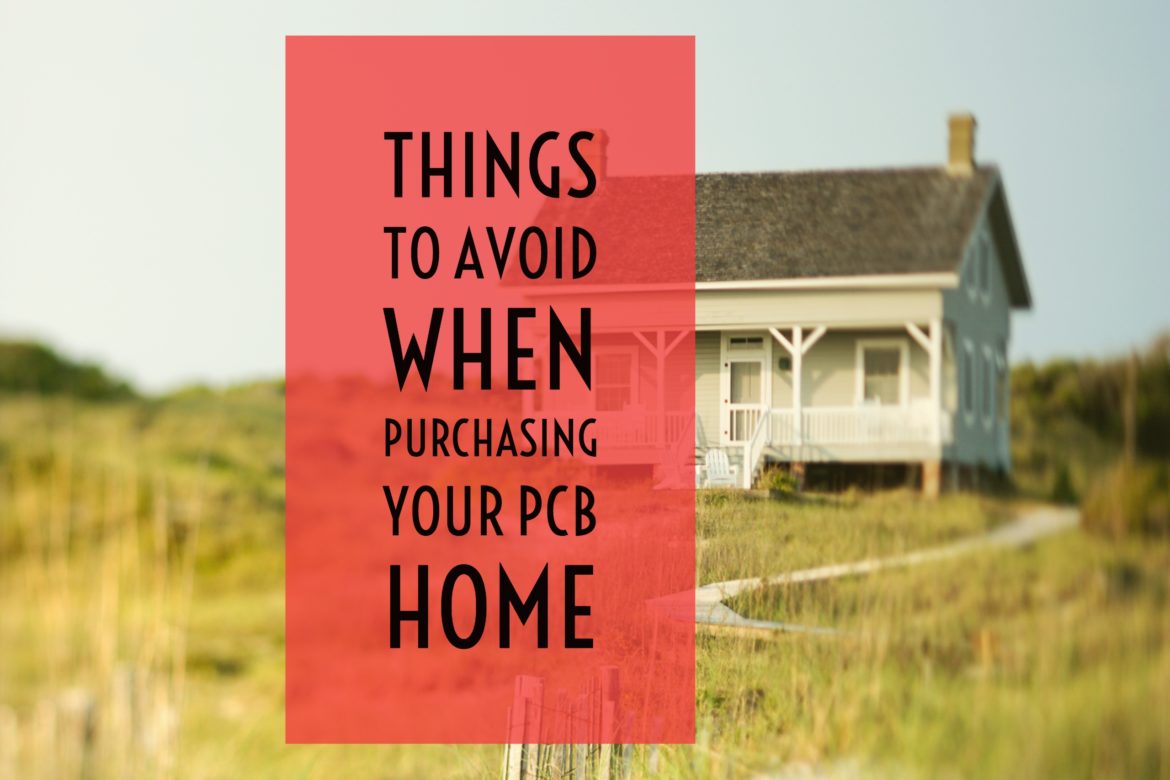 Things to Avoid When Purchasing Your Panama City Beach Home